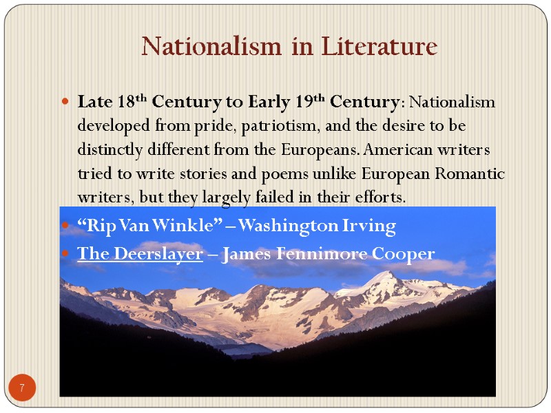 7 Nationalism in Literature   Late 18th Century to Early 19th Century: Nationalism